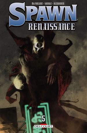 Cover of the book Spawn - Renaissance T05 by Louise Joor