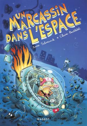 Cover of the book Un marcassin dans l'espace by Ségolène Valente