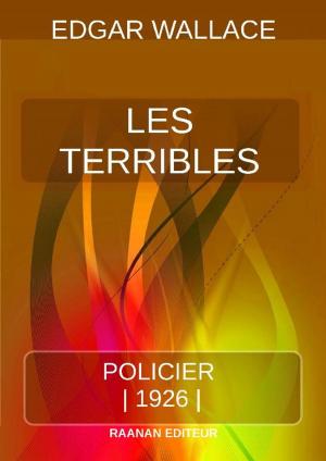 Cover of the book Les Terribles by Stéphane ROUGEOT