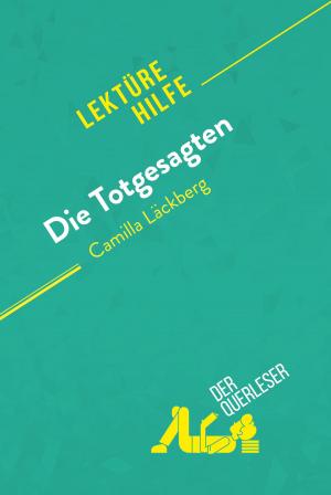 bigCover of the book Die Totgesagten von Camilla Läckberg (Lektürehilfe) by 