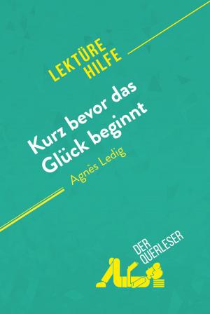 Cover of Kurz bevor das Glück beginnt von Agnès Ledig (Lektürehilfe)