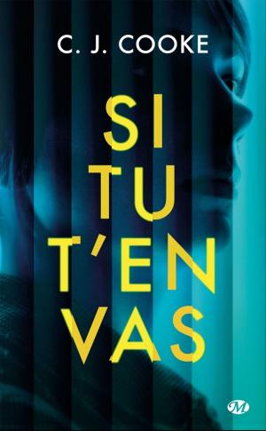 Cover of the book Si tu t'en vas by Margaret Mallory
