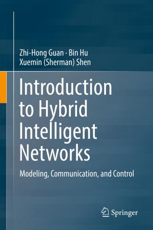 Cover of the book Introduction to Hybrid Intelligent Networks by Joseph M. Siracusa, Hang Thi Thuy Nguyen