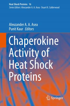 Cover of the book Chaperokine Activity of Heat Shock Proteins by Jonathan Page, Jeffrey A. Daniels, Steven J. Craig