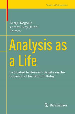 Cover of the book Analysis as a Life by Christopher Chong, Panayotis G. Kevrekidis