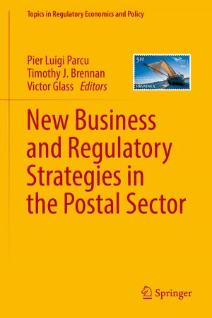 Cover of the book New Business and Regulatory Strategies in the Postal Sector by Silvia Leonor Lagorio, Haroldo Vizán, Silvana Evangelina Geuna