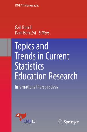 Cover of the book Topics and Trends in Current Statistics Education Research by Christian Weiß