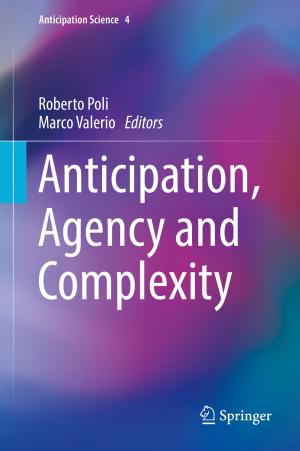 Cover of the book Anticipation, Agency and Complexity by Michał Kleiber, Piotr Kowalczyk