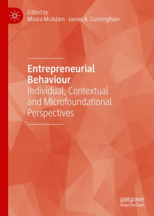 Cover of the book Entrepreneurial Behaviour by Qiyuan Liu, Alexander Edward, Carlos Briseno-Vidrios, Jose Silva-Martinez