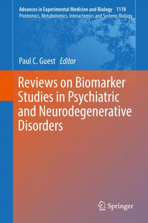 Cover of the book Reviews on Biomarker Studies in Psychiatric and Neurodegenerative Disorders by Alluru S. Reddi