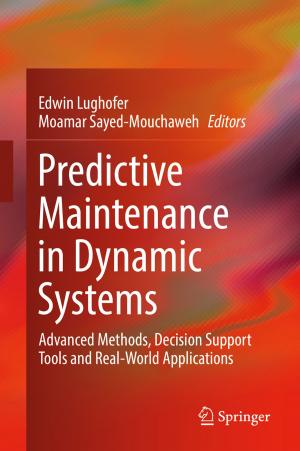 Cover of the book Predictive Maintenance in Dynamic Systems by Ulianov Montano
