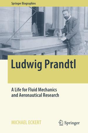 Cover of the book Ludwig Prandtl by Georgios A. Antonopoulos, Andrea Di Nicola, Atanas Rusev, Fiamma Terenghi
