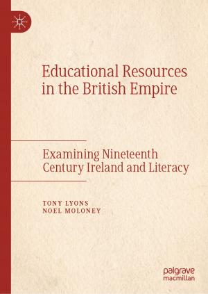 Cover of the book Educational Resources in the British Empire by Yanzheng Zhu, Lixian Zhang, Ting Yang, Peng Shi