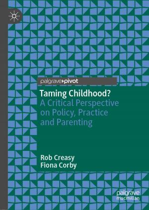 Cover of the book Taming Childhood? by Omri Nir
