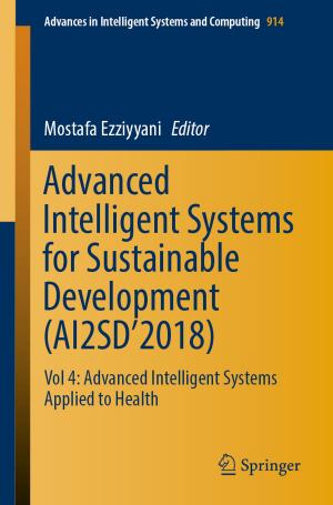 Cover of the book Advanced Intelligent Systems for Sustainable Development (AI2SD’2018) by James Moreton Wakeley