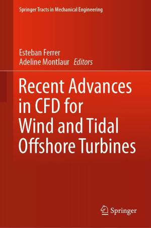 Cover of the book Recent Advances in CFD for Wind and Tidal Offshore Turbines by Anirban Adhya
