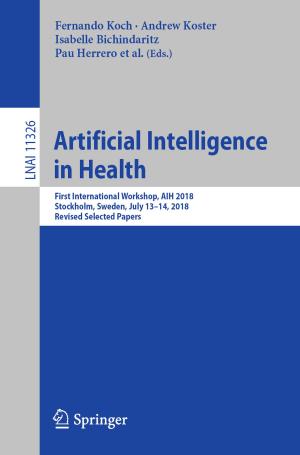 Cover of the book Artificial Intelligence in Health by 