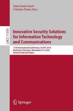 Cover of the book Innovative Security Solutions for Information Technology and Communications by Eilís O'Sullivan