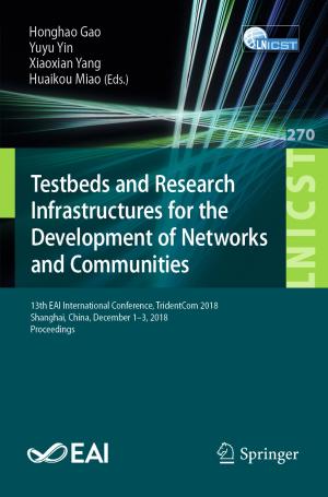 Cover of the book Testbeds and Research Infrastructures for the Development of Networks and Communities by Madrean Schober