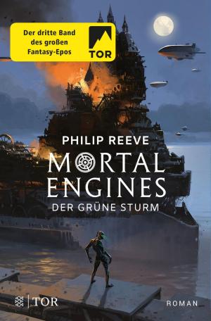 Cover of the book Mortal Engines - Der Grüne Sturm by Robert Gernhardt