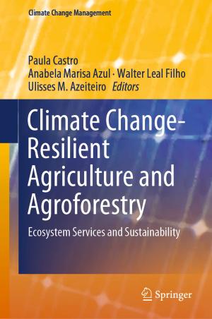 Cover of the book Climate Change-Resilient Agriculture and Agroforestry by Jianhua Lu, Xiaoming Tao, Ning Ge