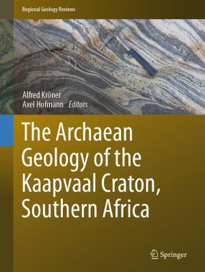 Cover of the book The Archaean Geology of the Kaapvaal Craton, Southern Africa by Dominique Guégan, Bertrand K. Hassani