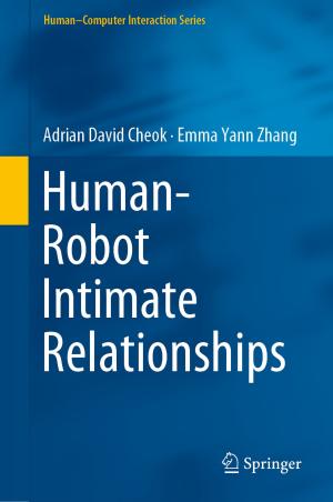 Cover of the book Human–Robot Intimate Relationships by I. William Zartman