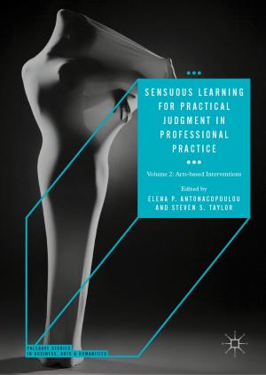 Cover of the book Sensuous Learning for Practical Judgment in Professional Practice by David G. Luenberger, Yinyu Ye