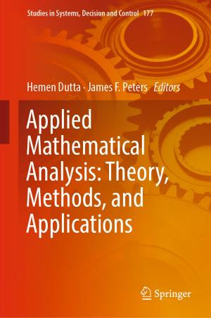 Cover of the book Applied Mathematical Analysis: Theory, Methods, and Applications by Stefano Crespi Reghizzi, Luca Breveglieri, Angelo Morzenti