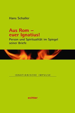 Cover of Aus Rom - euer Ignatius!