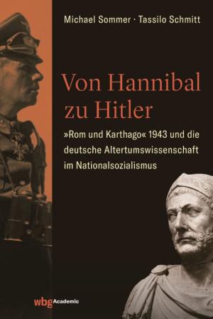 Cover of the book Von Hannibal zu Hitler by Norbert Wolf