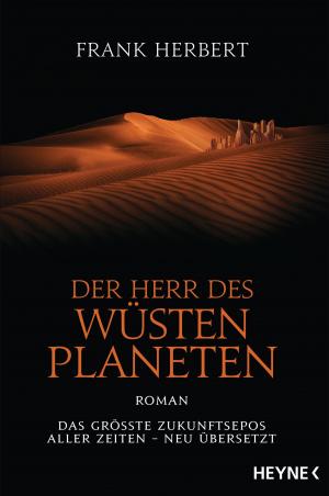 Cover of the book Der Herr des Wüstenplaneten by Richard Morgan, Wolfgang Jeschke