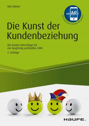 Cover of the book Die Kunst der Kundenbeziehung by Matthias Nöllke