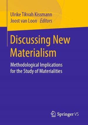 Cover of the book Discussing New Materialism by Jana Brauweiler, Anke Zenker-Hoffmann, Markus Will