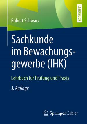 Cover of the book Sachkunde im Bewachungsgewerbe (IHK) by Christoph Burmann, Tilo Halaszovich, Michael Schade, Rico Piehler