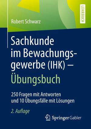 Cover of the book Sachkunde im Bewachungsgewerbe (IHK) - Übungsbuch by Corinna Contag, Christian Zanner