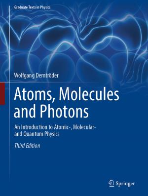 Cover of the book Atoms, Molecules and Photons by Changmin Chun