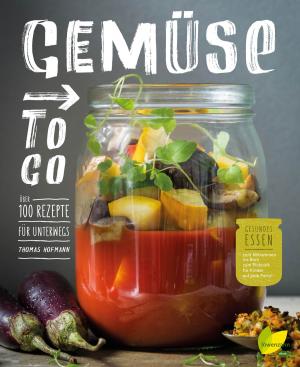 Cover of the book Gemüse to go by Heidi Huber