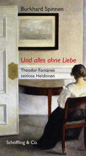 Cover of the book Und alles ohne Liebe by Monika Huchel