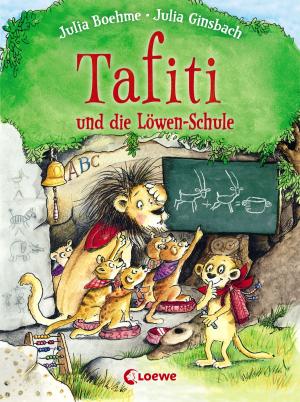 Cover of the book Tafiti und die Löwen-Schule by Pippa Young