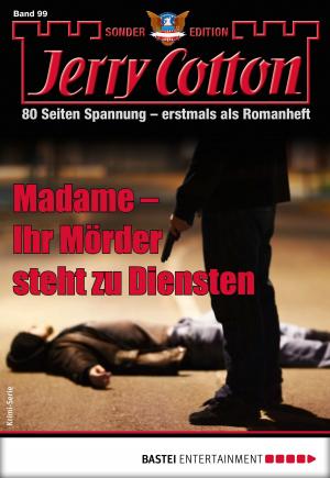 Cover of the book Jerry Cotton Sonder-Edition 99 - Krimi-Serie by Katja von Seeberg