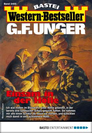 Book cover of G. F. Unger Western-Bestseller 2400 - Western