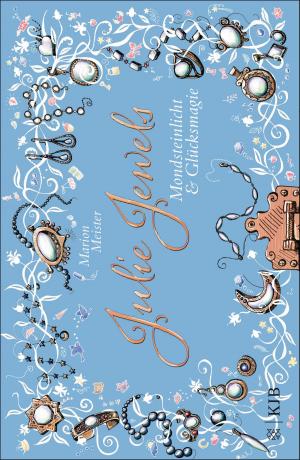 Cover of the book Julie Jewels - Mondsteinlicht und Glücksmagie by Mike Revell