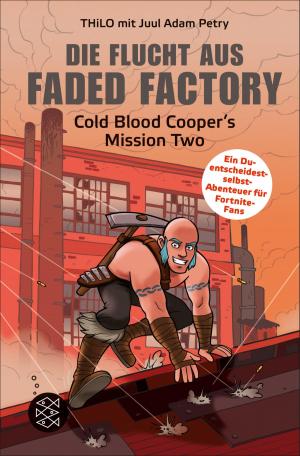 Cover of the book Die Flucht aus Faded Factory by Steve Cole
