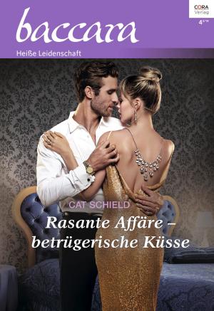 Cover of the book Rasante Affäre - betrügerische Küsse by Cathy Mcdavid