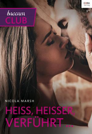 Cover of the book Heiß, heißer, verführt ... by BARBARA MCMAHON