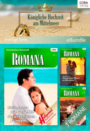 Cover of the book Königliche Hochzeit am Mittelmeer (3-teilige Serie) by Judy Duarte, Laura Marie Altom, Stella Bagwell