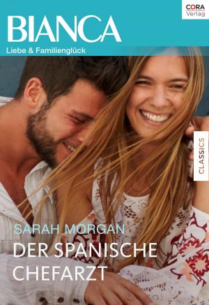 Cover of the book Der spanische Chefarzt by KATE WALKER
