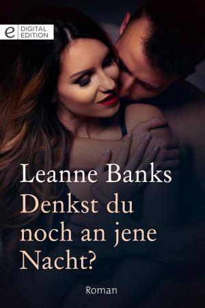 Cover of the book Denkst du noch an jene Nacht? by Claire Thornton