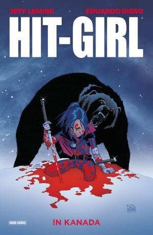 Cover of the book Hit-Girl - In Kanada by Mark Millar, John Romita Jr